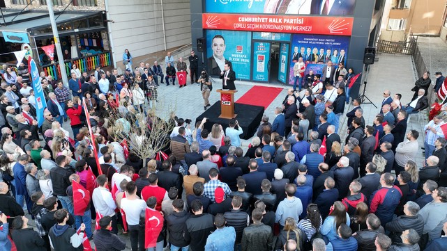 CHP Çorlu Seçim Koordinasyon Merkezi Açıldı