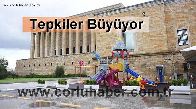 Anıtkabir'de Çocuk Parkına Tepki
