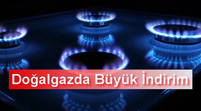 Doğalgaza 1 Ekim'den itibaren yüzde 10 indirim
