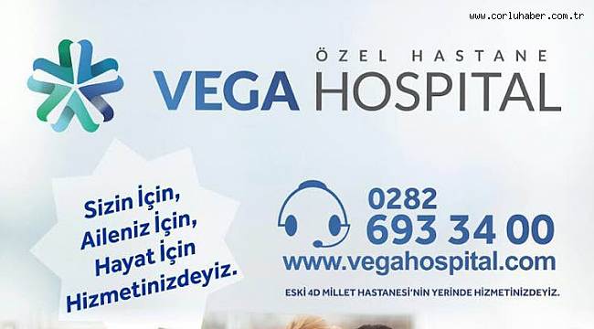Sağlık Sektörünün Yeni Yıldızı Vega Hospital Hizmetlerine Devam Ediyor