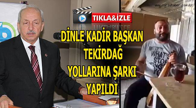 Tekirdağ'ın Yolları Şarkıya İlham Oldu