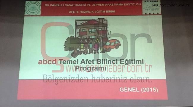 Deprem  Risk Yönetimi ve Kentsel İyileştirme Dairesinden Temel Afet Bilinci Eğitimi