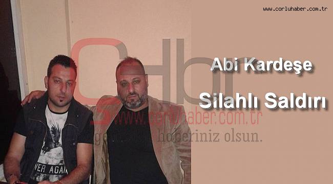 Eğlence Mekânında Kardeşlere Saldırı, 1 Ölü 1 Yaralı