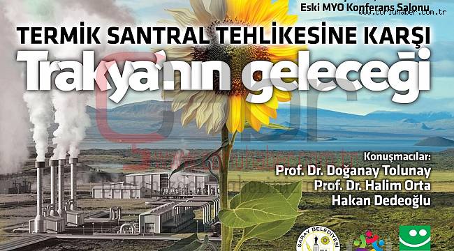 Trakya'nın Geleceği Karanlık