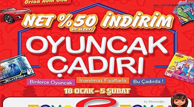 Bölgenin ilk Oyuncak Çadırı açılıyor