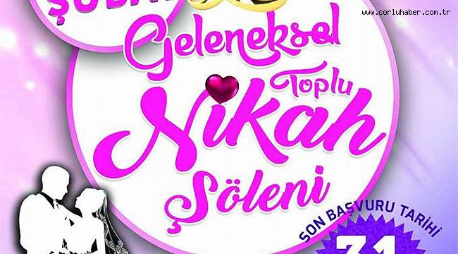 Ergene’de Geleneksel Toplu Nikah Töreni Kayıtları Başladı
