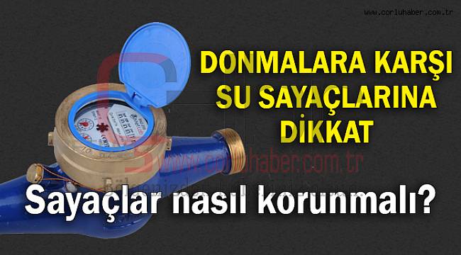 Su Sayaçlarına Dikkat