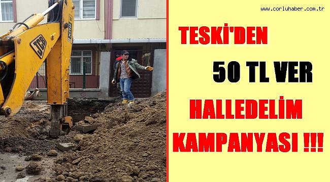 TESKİ'den Alt Yapı Skandalı