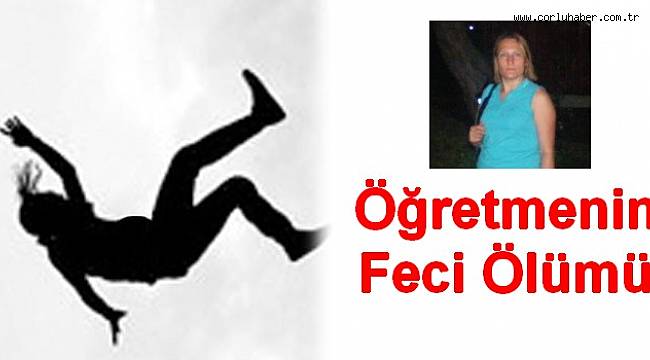 Öğretmenin Feci Ölümü