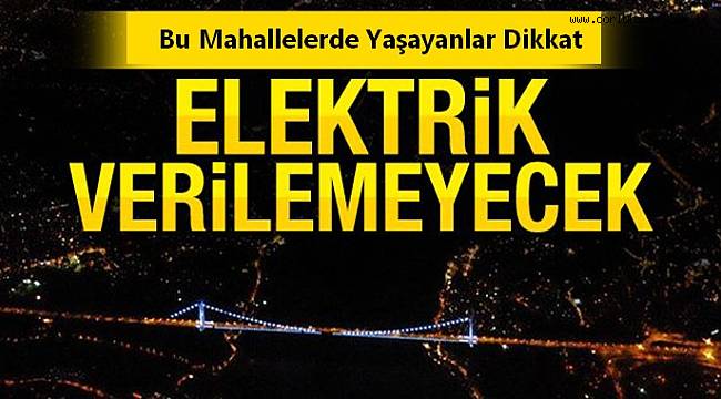 Çorlu Hafta Sonunu Elektriksiz Geçirecek