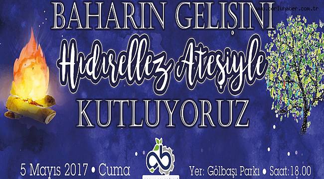 Çorlu Hıdrellez Şenliğinde Buluşuyor