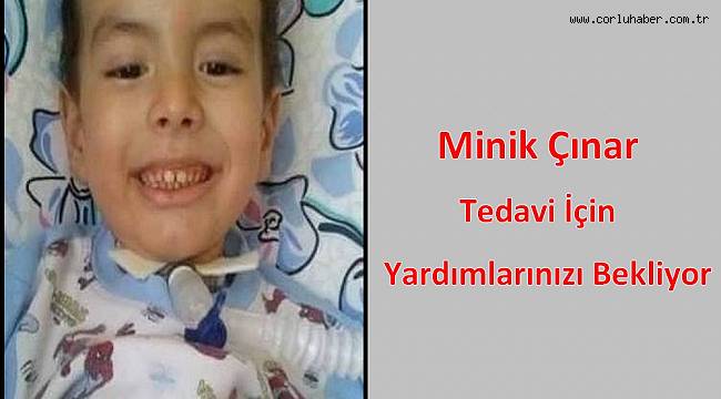 SMA Hastası Çınar Tedavi İçin Yardım Bekliyor