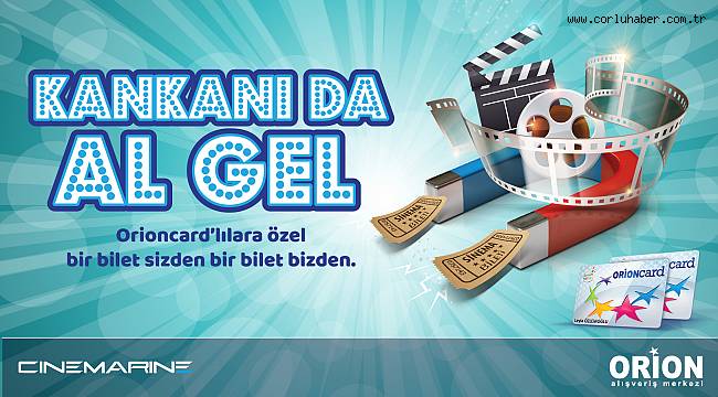 Orion'dan Kankalara Özel Kampanya
