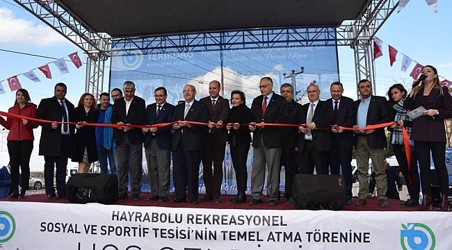 Rekreasyonel Sosyal ve Sportif Tesisinin Temeli Atıldı