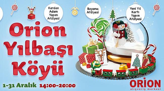 Çocuklar Aralık Boyunca Orion’da Eğleniyor