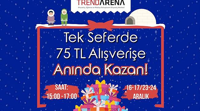 Trend Arena’da Yılbaşı Alışverişi Kazandıracak