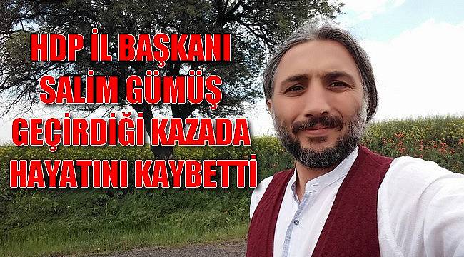  HDP İl Başkanı Hayatını Kaybetti