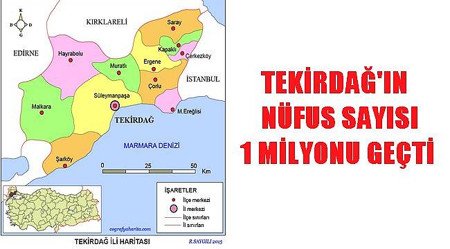 Tekirdağ'ın Nüfusu 1 Milyonu Geçti