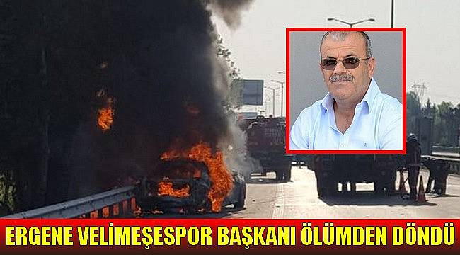 Ergene Velimeşespor Başkanı Ölümden Döndü