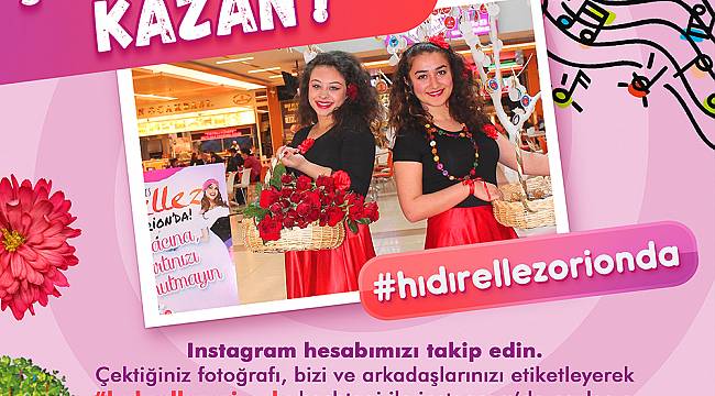 Hıdrellez Orion'da Hem Eğlendirecek Hem Kazandıracak