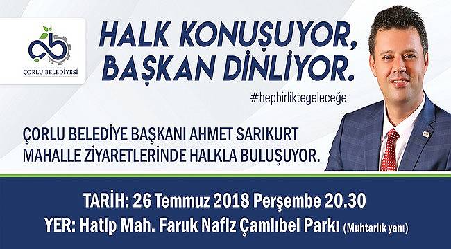 Başkan Sarıkurt Hatip Mahallesi Sakinleriyle Buluşacak