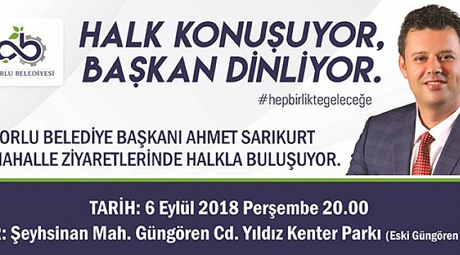 Başkan Sarıkurt Şeyhsinan Mahallesi Sakinleriyle Buluşacak
