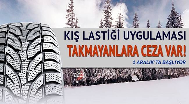 1 Aralık'tan İtibaren Tüm Araçlara Zorunlu!