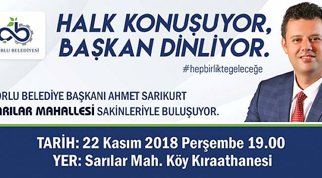 Başkan Sarıkurt Sarılar Mahallesi Sakinleriyle Buluşacak