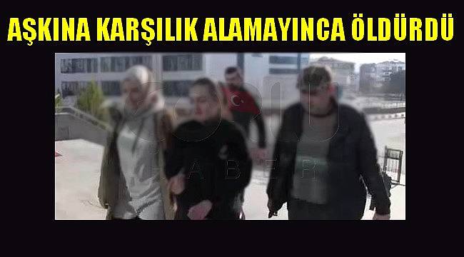 Aşkına Karşılık Alamayınca Öldürdü