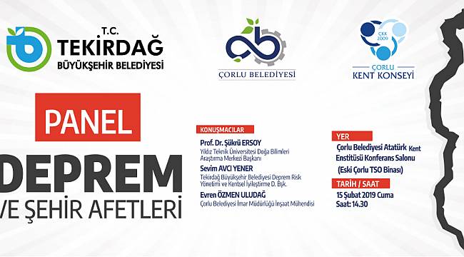 “Deprem ve Diğer Şehir Afetleri” Paneli Düzenlenecek
