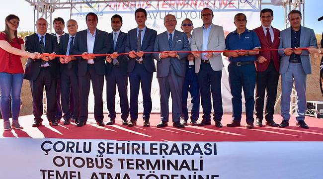 Çorlu Şehirlerarası Otobüs Terminali Temel Atma Töreni Gerçekleşti