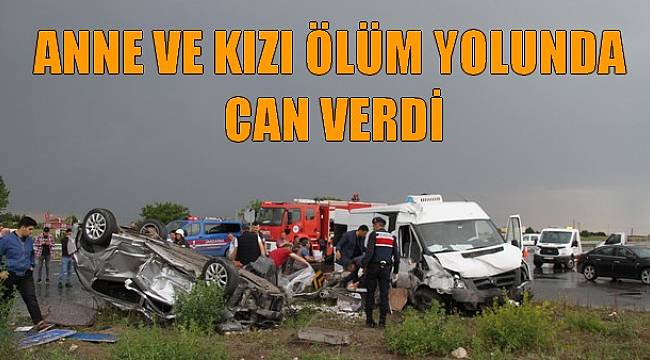 Ölüm Yolunda Feci Kaza, 2 Ölü 2 Yaralı