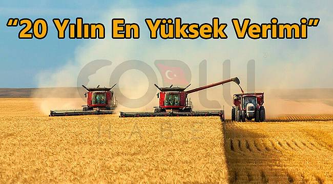 "20 Yılın En Yüksek Verimi"