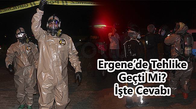 Ergene'de Tehlike Geçti Mi? İşte Cevabı