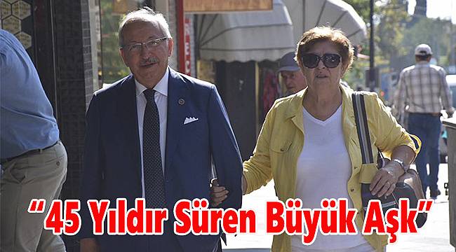 “45 Yıldır Süren Büyük Aşk”