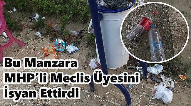 Çocuk Parklarını Çöplüğe Çevirdiler