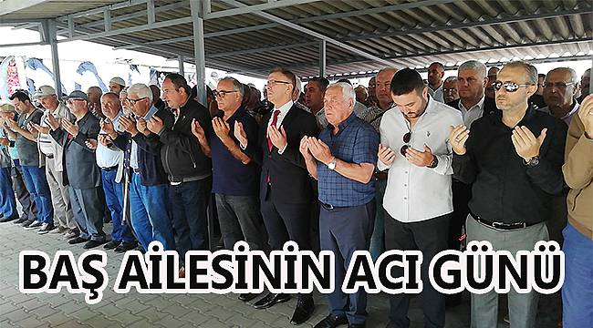 Baş Ailesinin Acı Günü