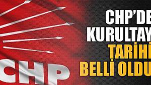 CHP'de Kongre Takvimi Belli Oldu