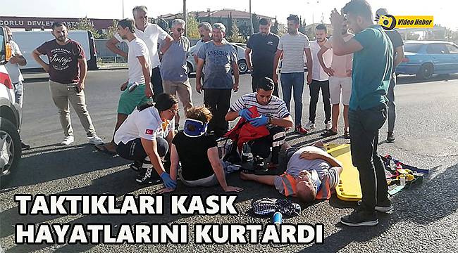 Taktıkları Kask Hayatlarını Kurtardı