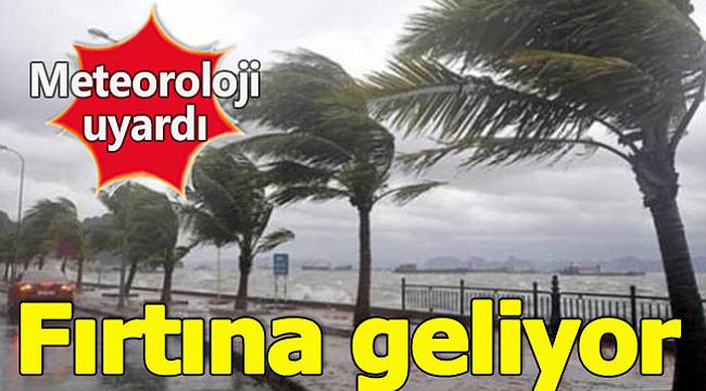 Yarına Dikkat Kuvvetli Fırtına Geliyor