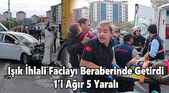 Işık İhlali Faciayı Beraberinde Getirdi, 1'i Ağır 5 Yaralı