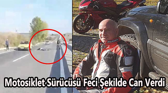 Motosiklet Sürücüsü Feci Şekilde Can Verdi