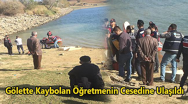 Gölette Kaybolan Öğretmenin Cesedine Ulaşıldı