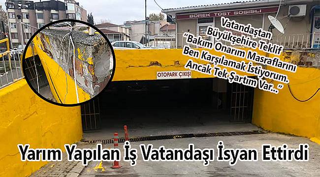 Vatandaştan Büyükşehir'e 'Ben Yapayım' Teklifi