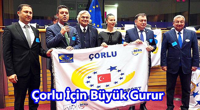 Çorlu 2020 Avrupa Spor Kenti Unvanını Aldı