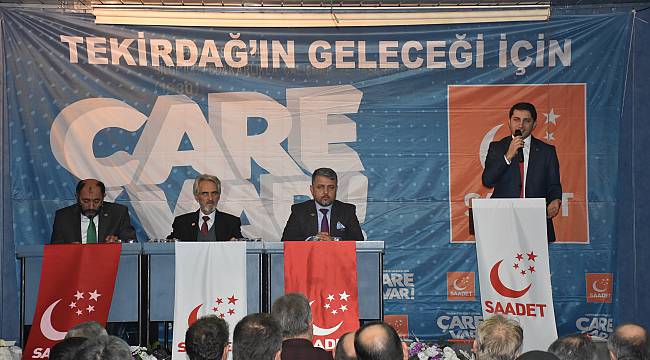Saadet Partisi Genel Başkan Yardımcısı Aydın Çorlu'da