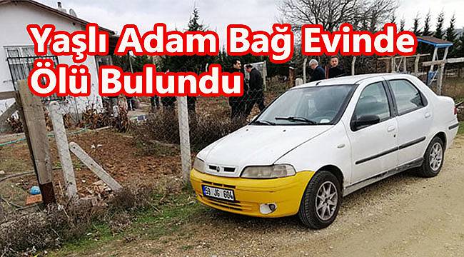 Yaşlı Adam Bağ Evinde Ölü Bulundu