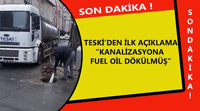 Yetkililer Doğruladı Kanalizasyona Fuel Oil Dökülmüş