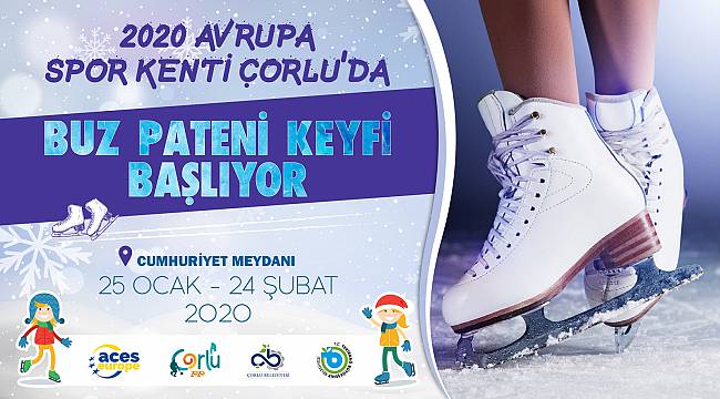 Çorlu’da Buz Pateni Keyfi Başlıyor