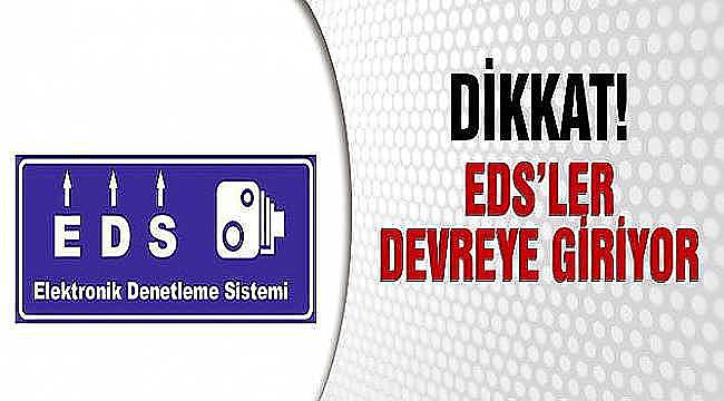 Edirne'de EDS Yeniden Devreye Girecek